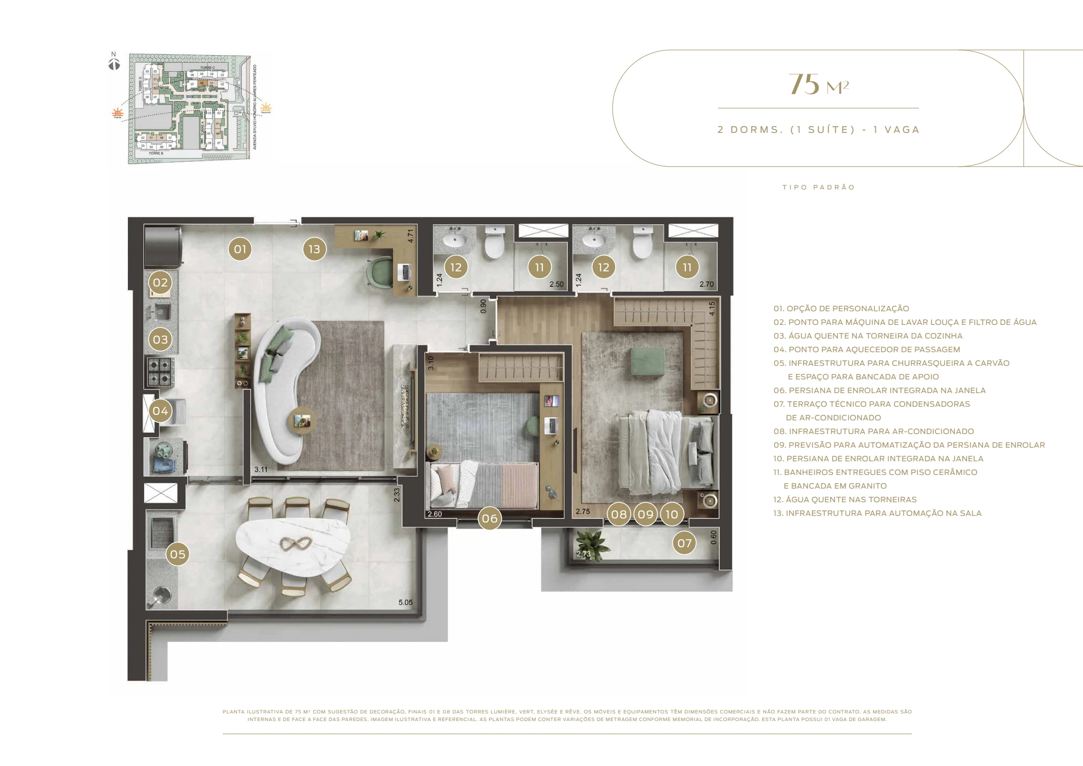 Planta de 75 m&sup2;, 2 dormit&oacute;rios, sendo 1 su&iacute;te